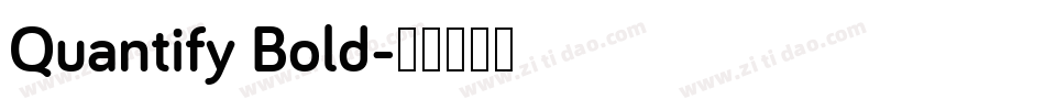 Quantify Bold字体转换